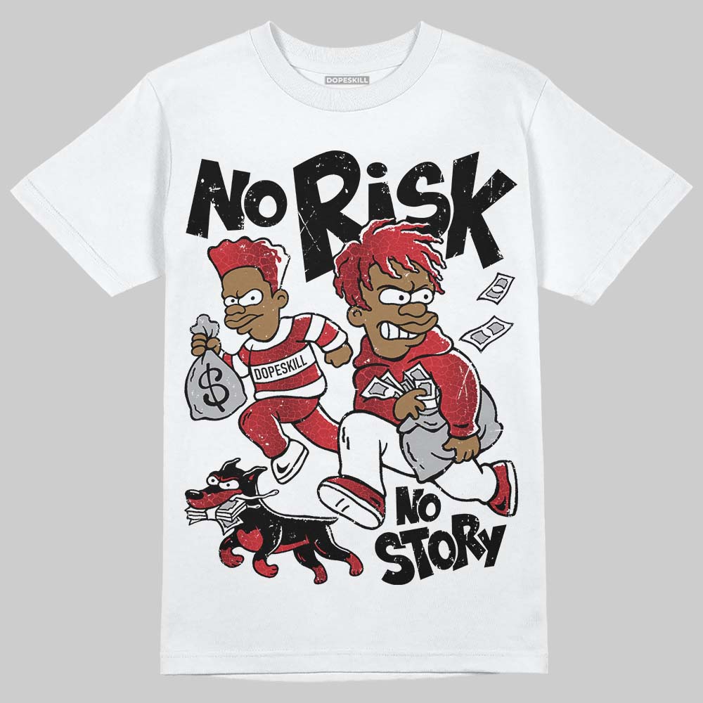 Ruby 1s superstreetwear T-Shirt No Risk No Story Graphic