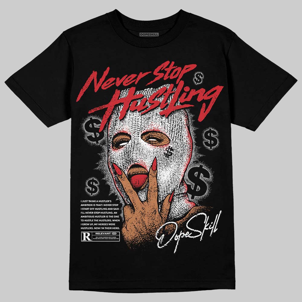 White Cement 4s superstreetwear T-Shirt Never Stop Hustling Graphic