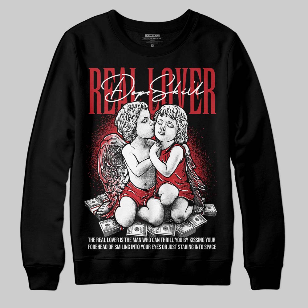 Ruby 1s superstreetwear Sweatshirt Real Lover Graphic