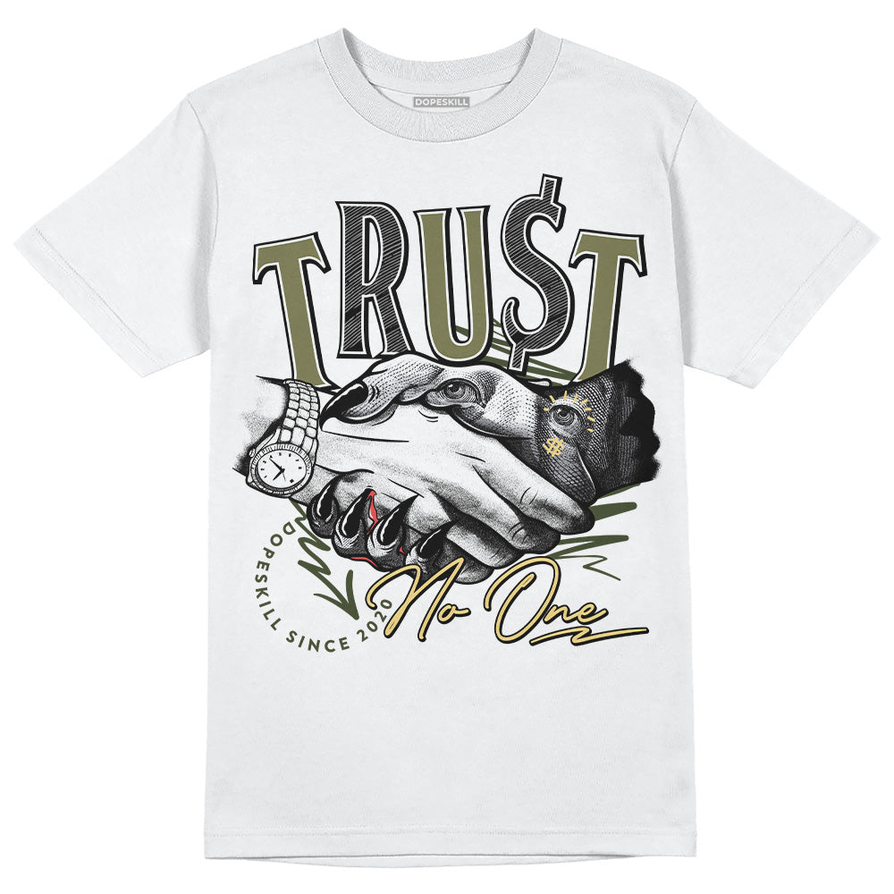Craft Olive 4s superstreetwear T-Shirt Trust No One Graphic