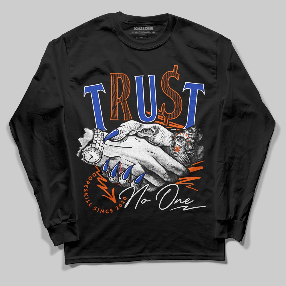 Dunk Low Futura Orange Blaze superstreetwear Long Sleeve T-Shirt Trust No One Graphic
