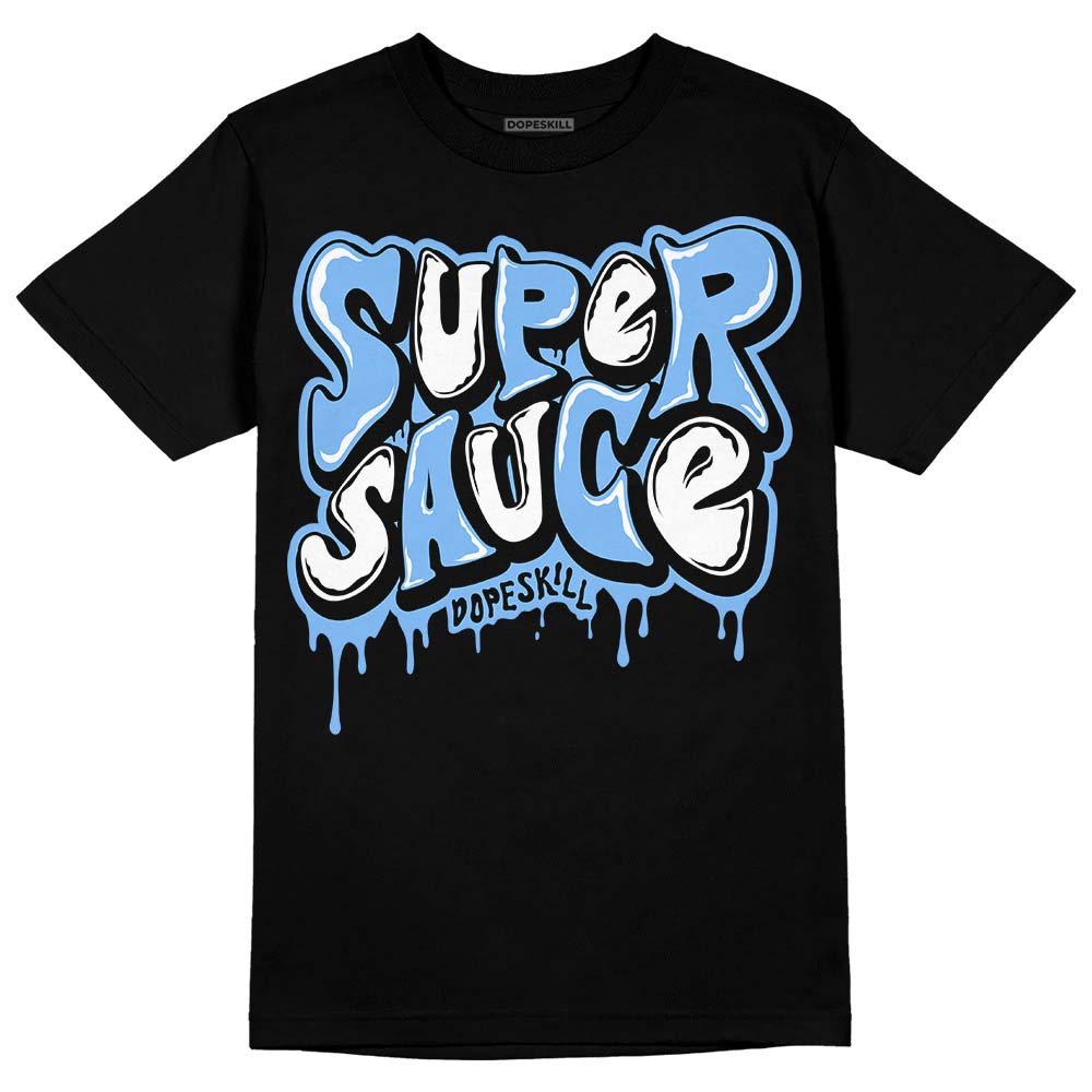 Powder Blue 9s superstreetwear T-Shirt Super Sauce Graphic