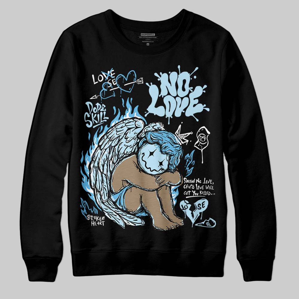 Legend Blue 11s superstreetwear Sweatshirt No Love Graphic