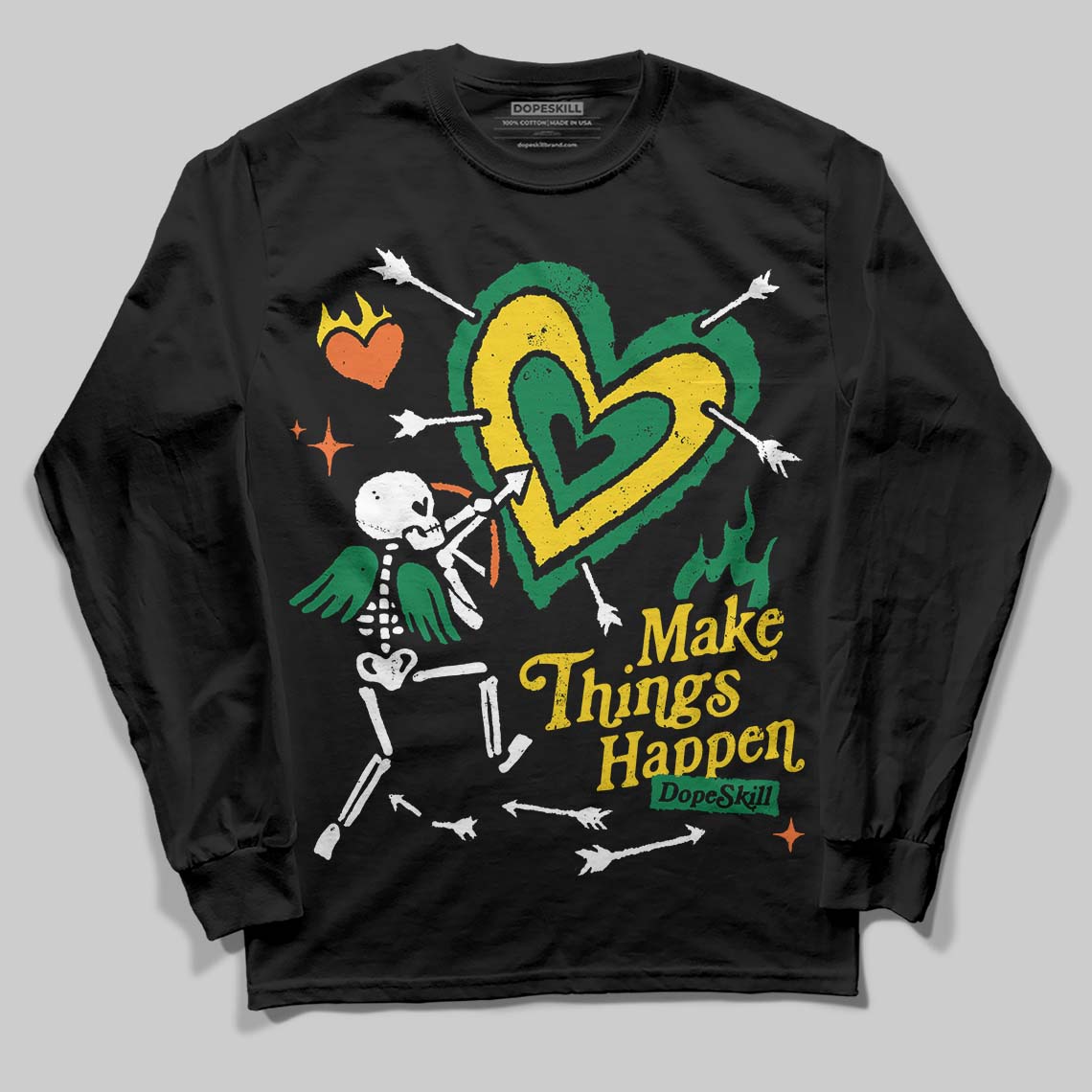 Green Collection superstreetwear Long Sleeve T-Shirt Make Things Happen Graphic