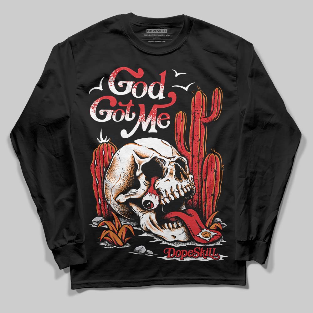 Red Cement 4S superstreetwear Long Sleeve T-Shirt God Got Me Graphic