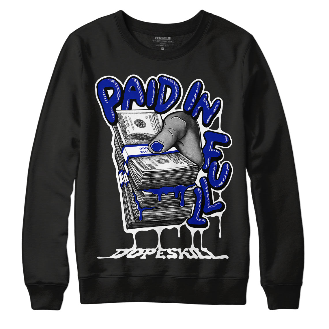 Racer Blue White Dunk Low superstreetwear Sweatshirt Paid In Full Graphic
