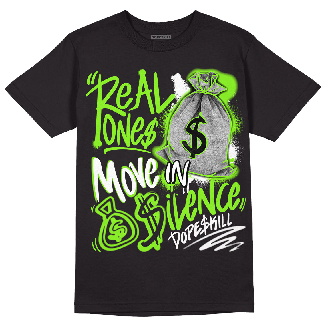 Neon Green Collection superstreetwear T-Shirt Real Ones Move In Silence Graphic