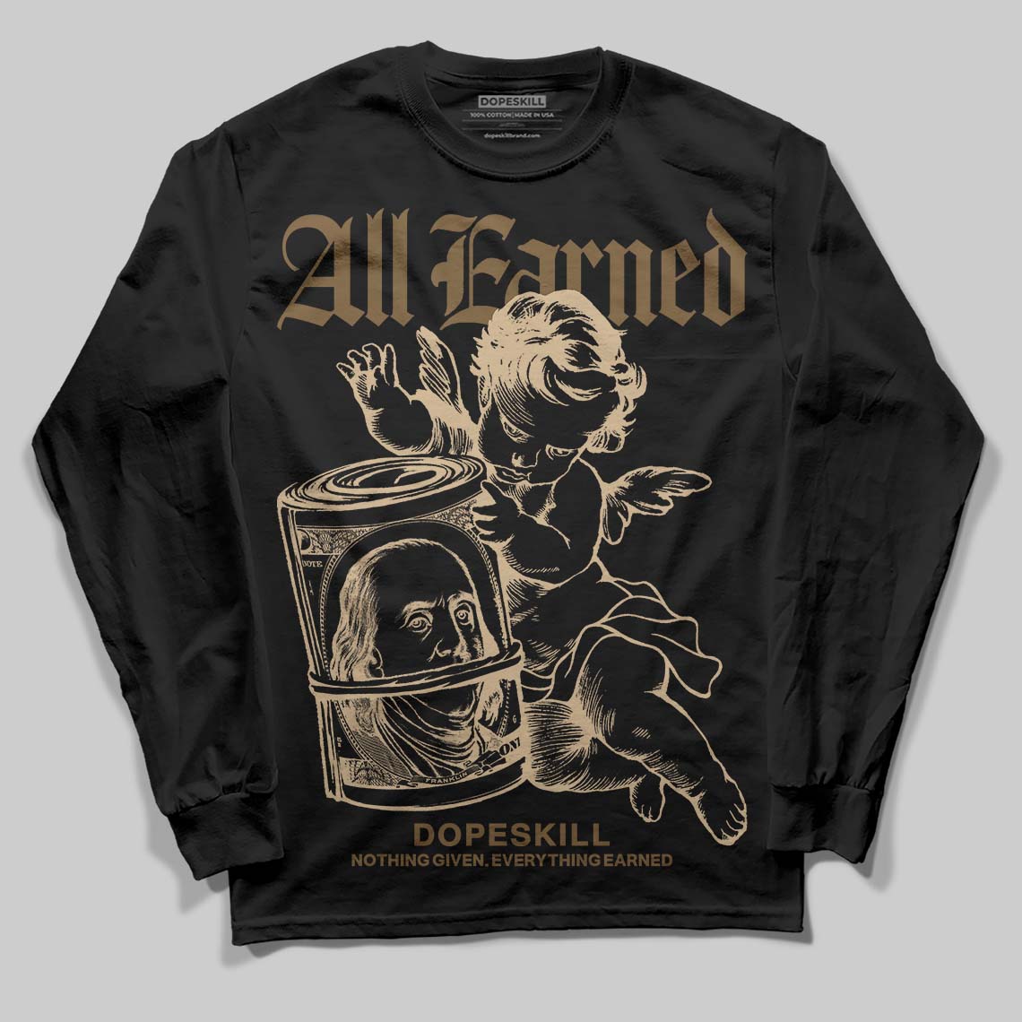 TAN Collection superstreetwear Long Sleeve T-Shirt All Earned Graphic
