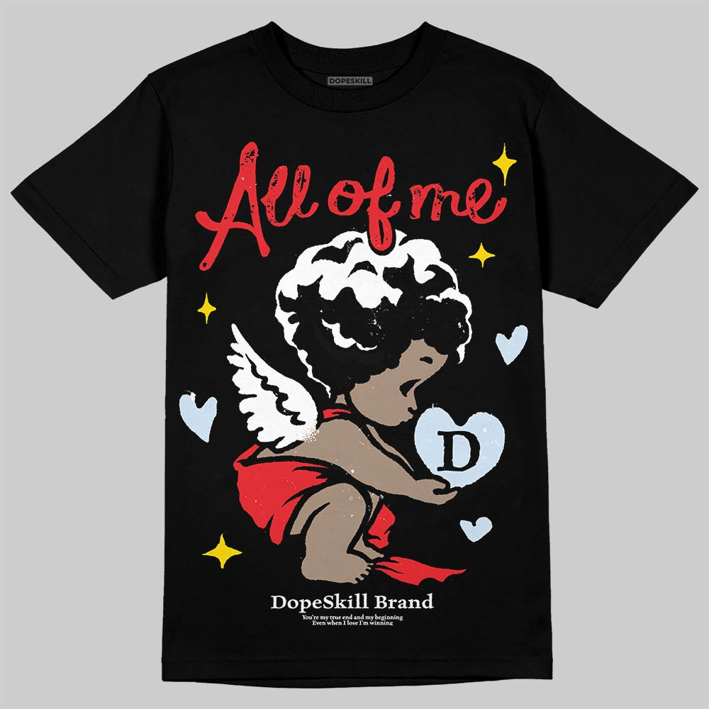 Cherry 11s superstreetwear T-Shirt All Of Me Graphic