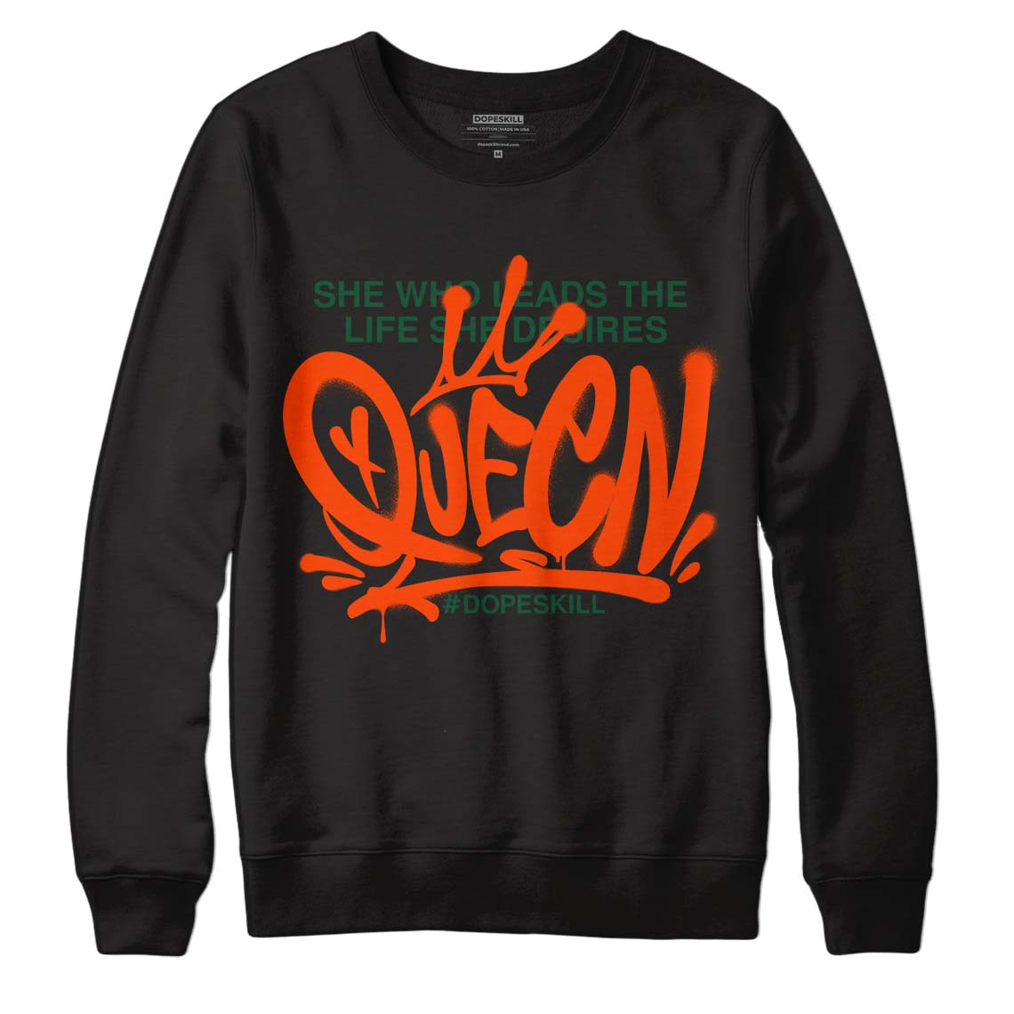 Dunk Low Team Dark Green Orange superstreetwear Sweatshirt Queen Graphic