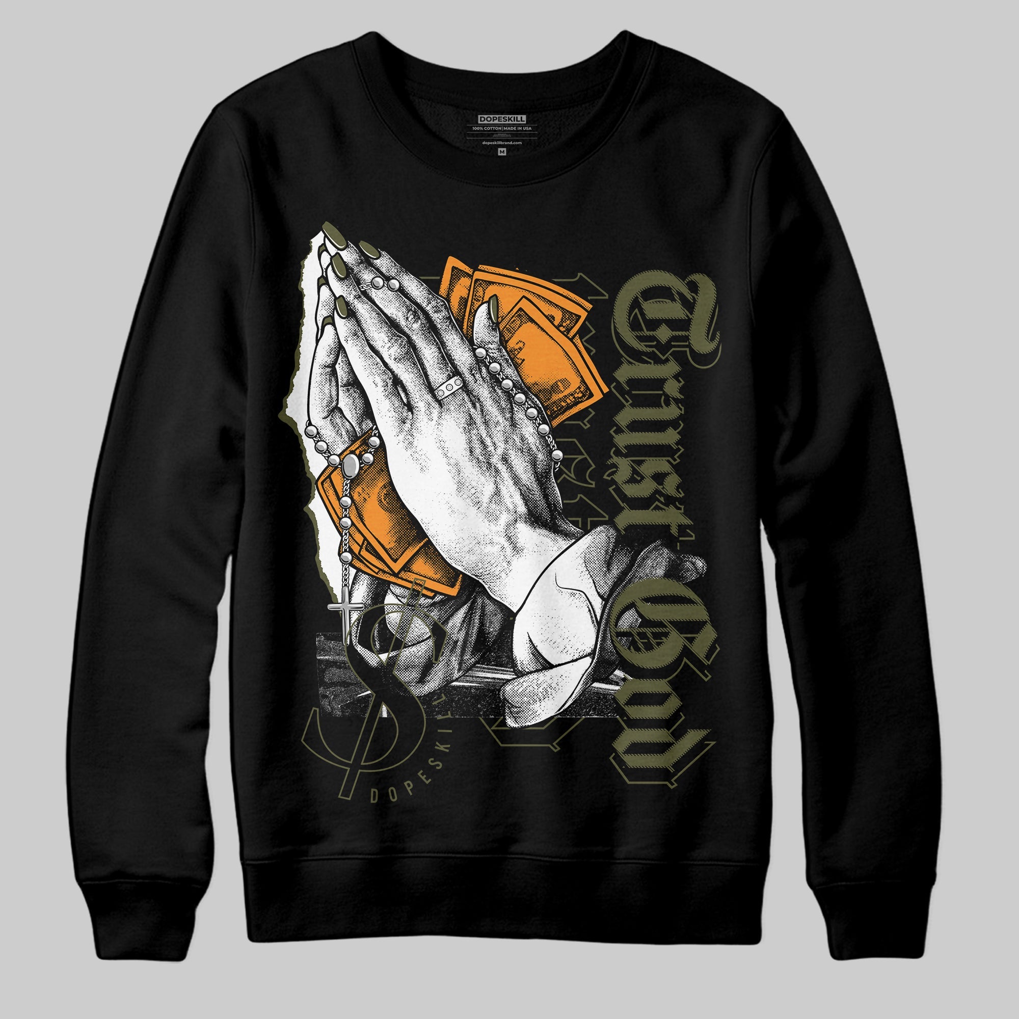 Olive 5s superstreetwear Sweatshirt Trust God Graphic