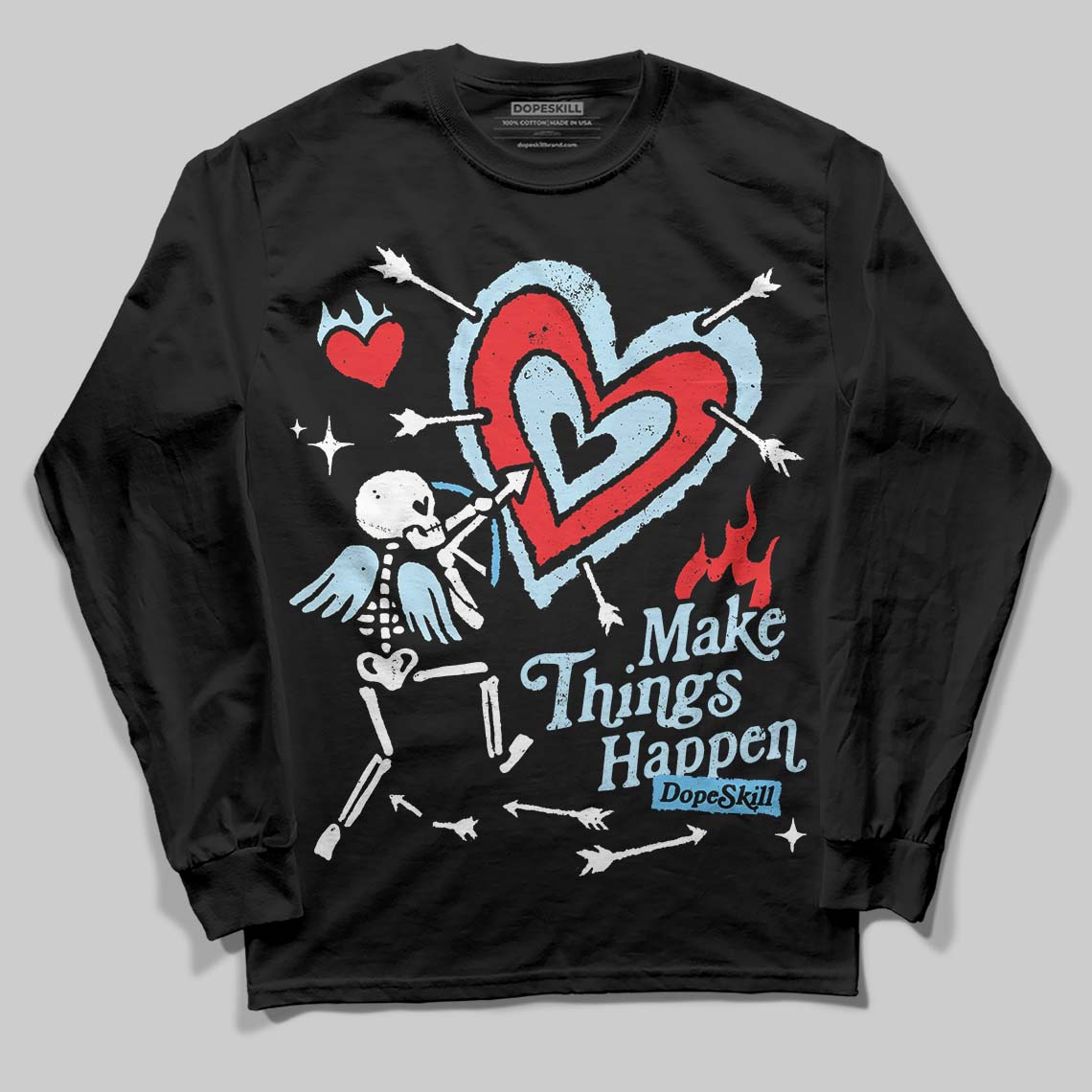 Legend Blue 11s superstreetwear Long Sleeve T-Shirt Make Things Happen Graphic