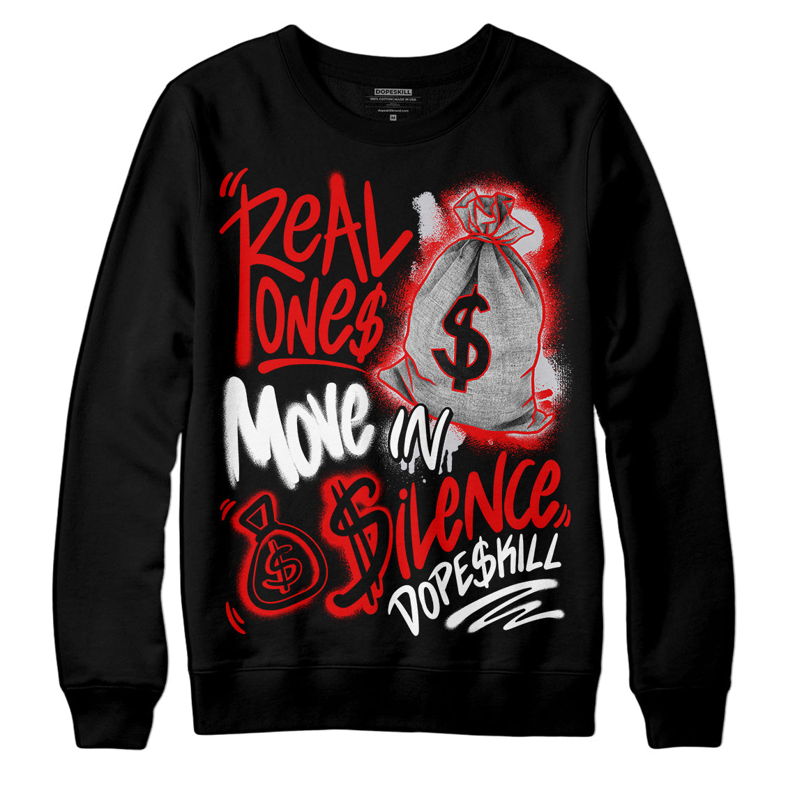 Red Cement 4S superstreetwear Sweatshirt Real Ones Move In Silence Graphic