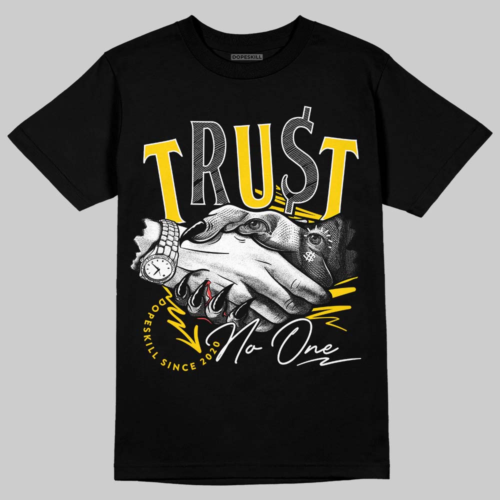 Yellow Ochre 6s superstreetwear T-Shirt Trust No One Graphic