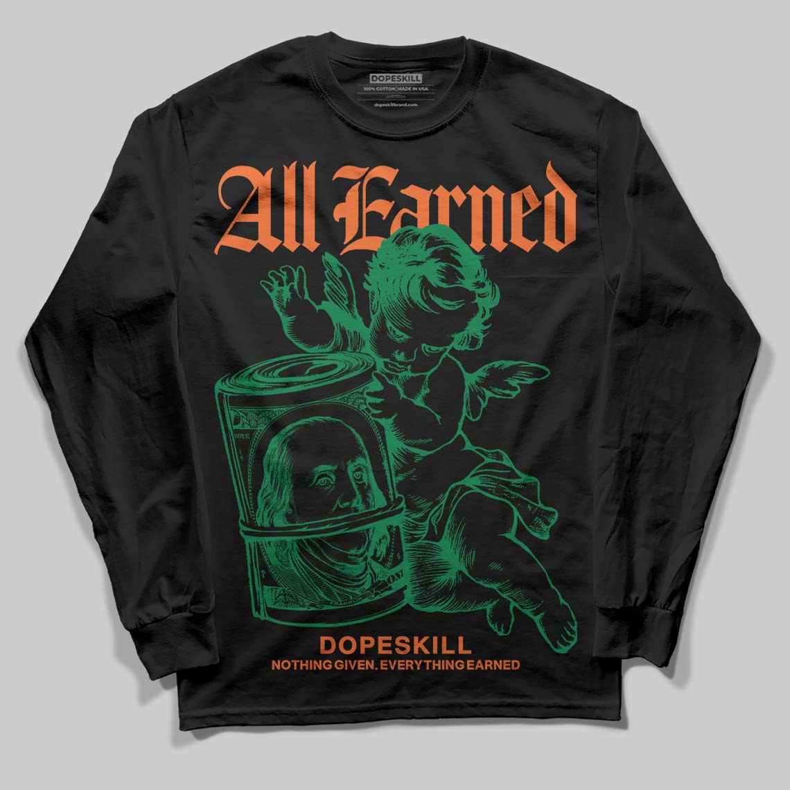 Green Collection superstreetwear Long Sleeve T-Shirt All Earned Graphic