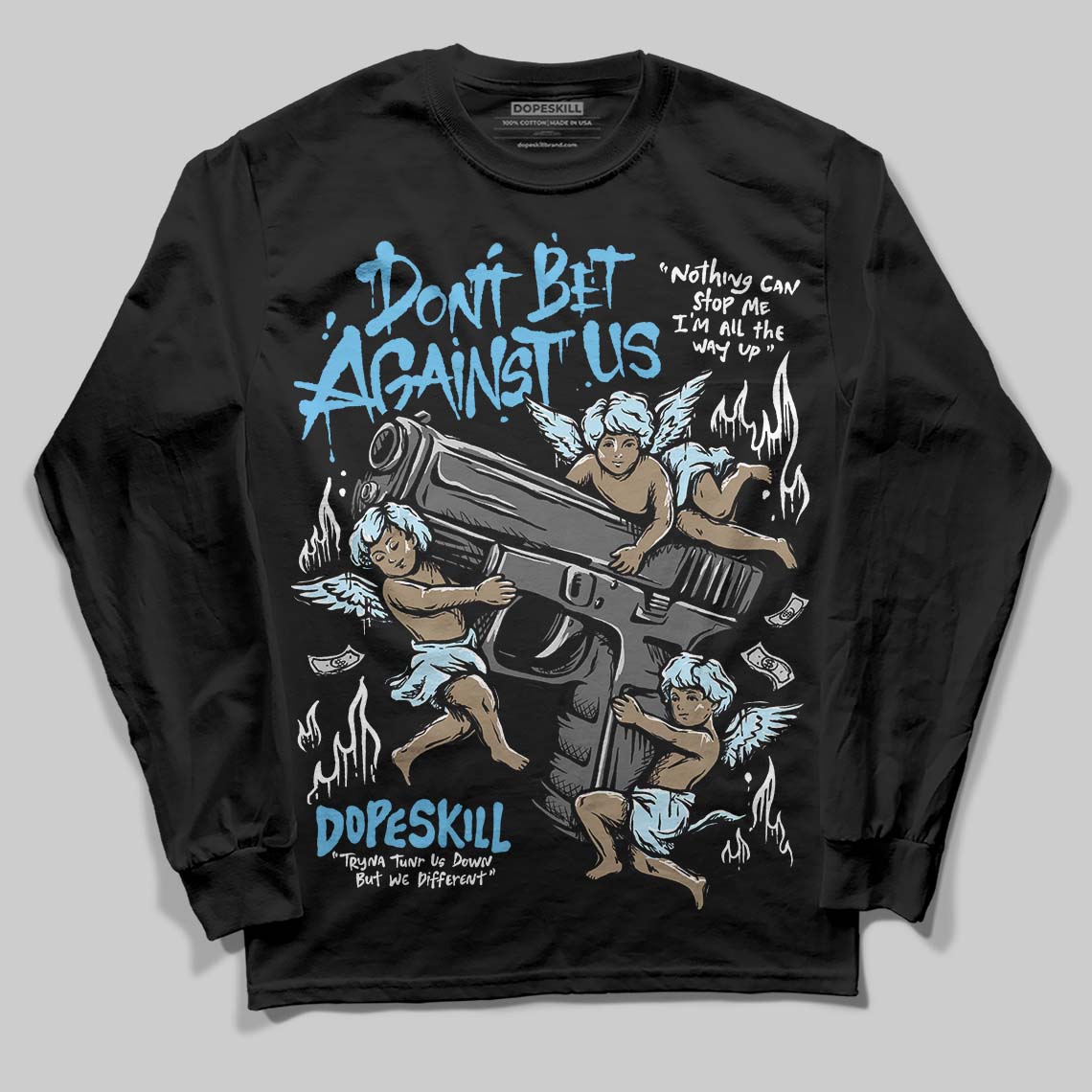 Legend Blue 11s superstreetwear Long Sleeve T-Shirt Don't Bet Against Us Graphic