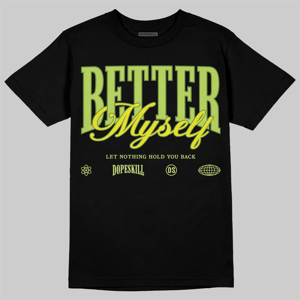 Bright Cactus 13s superstreetwear T-Shirt Better Myself Graphic