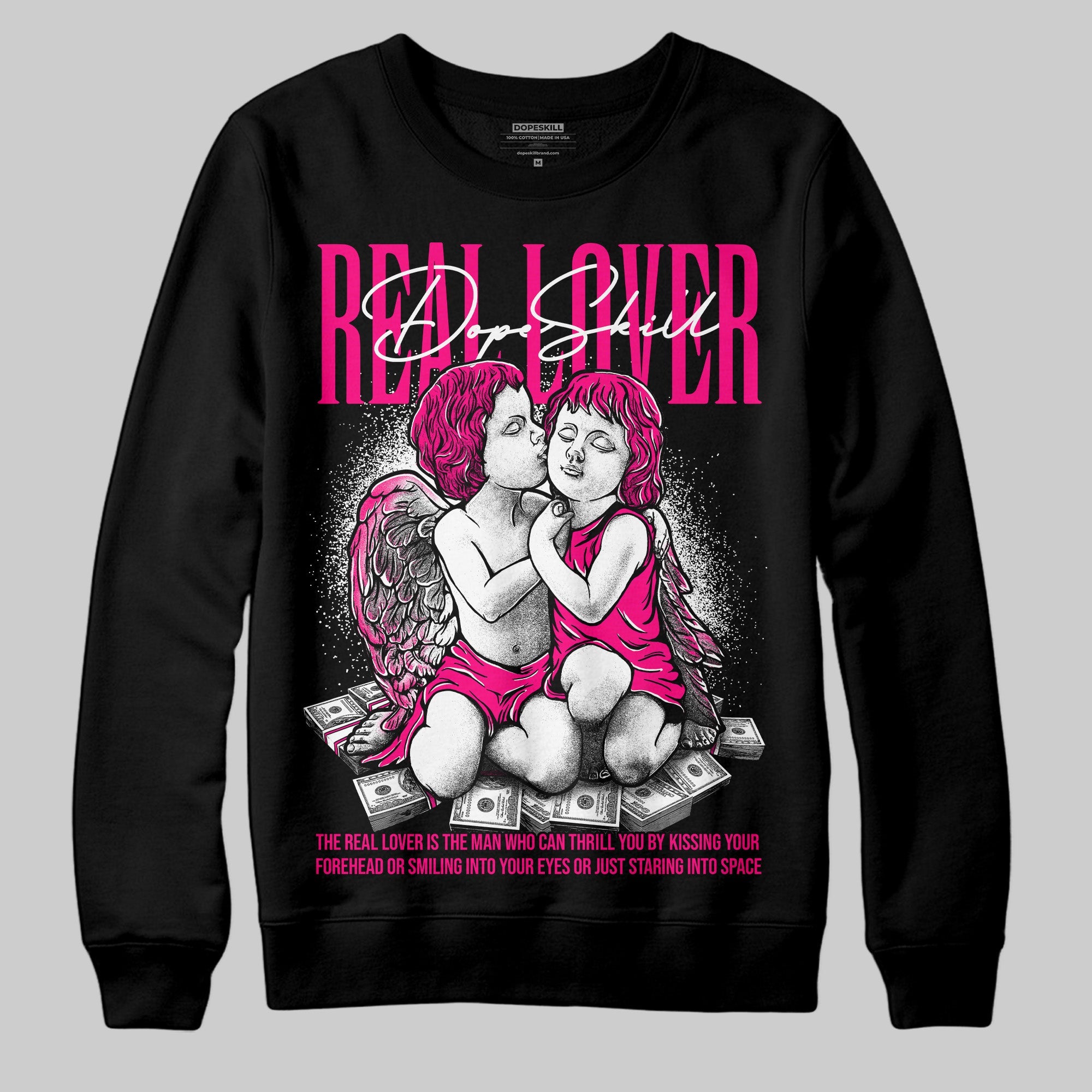 Fierce Pink 1s superstreetwear Sweatshirt Real Lover Graphic