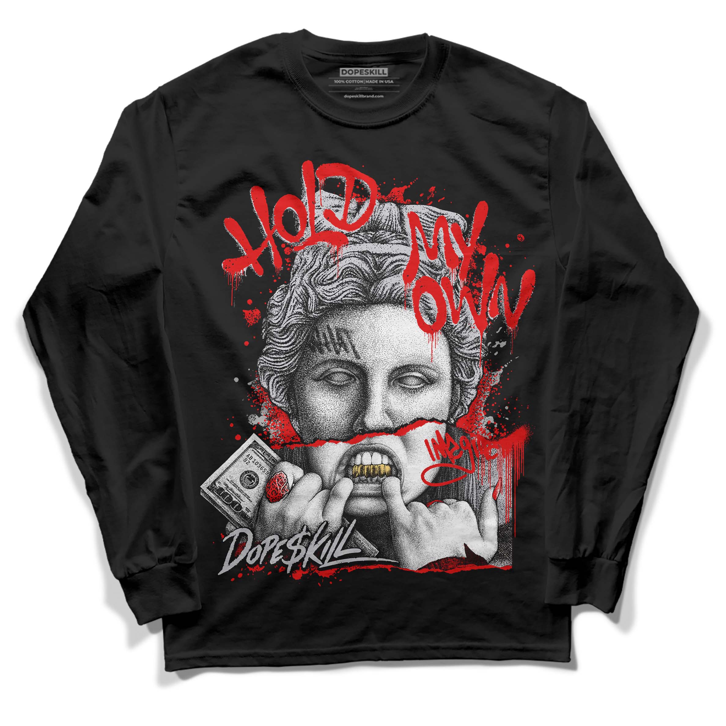 Red Cement 4S superstreetwear Long Sleeve T-Shirt Hold My Own Graphic