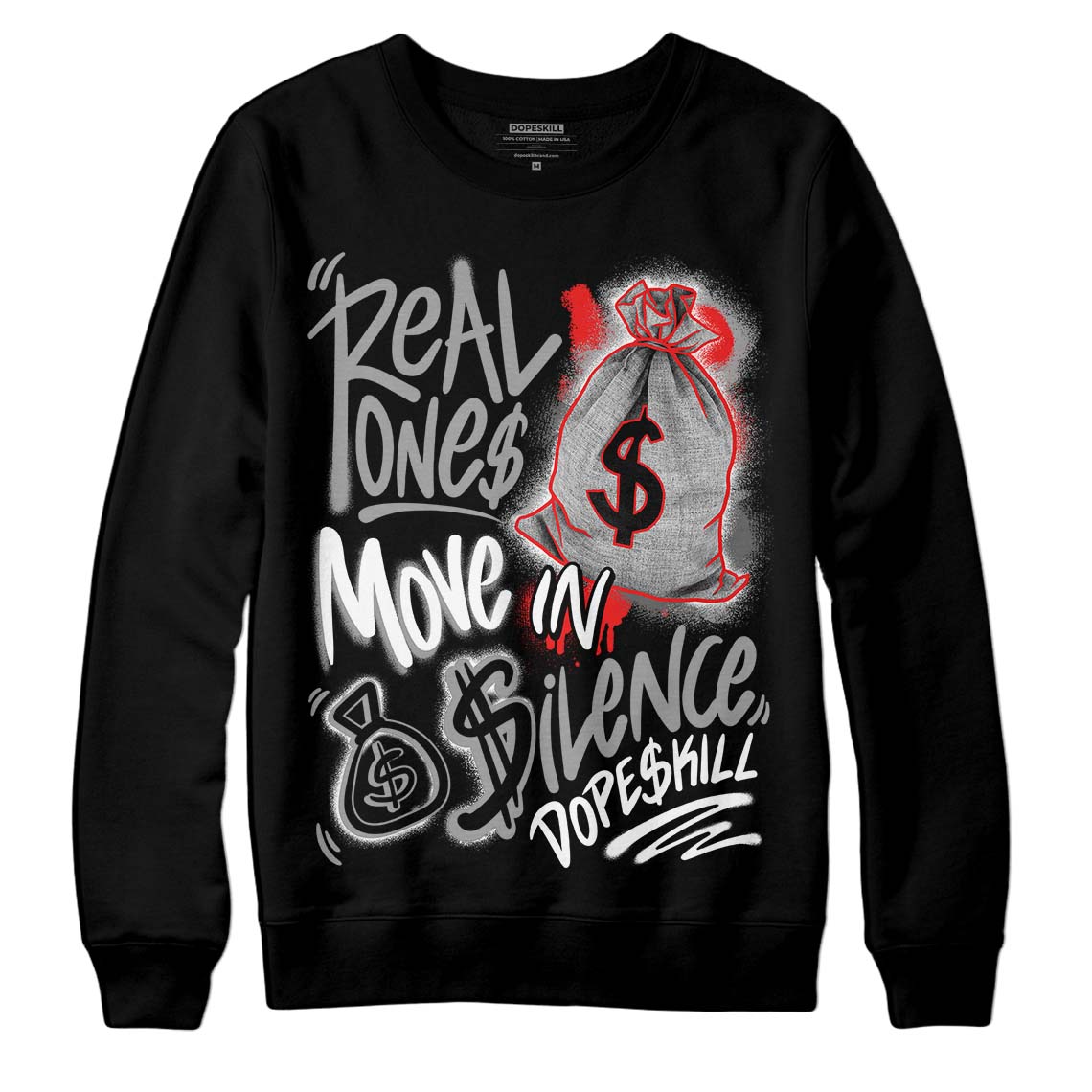 Grey Collection superstreetwear Sweatshirt Real Ones Move In Silence Graphic