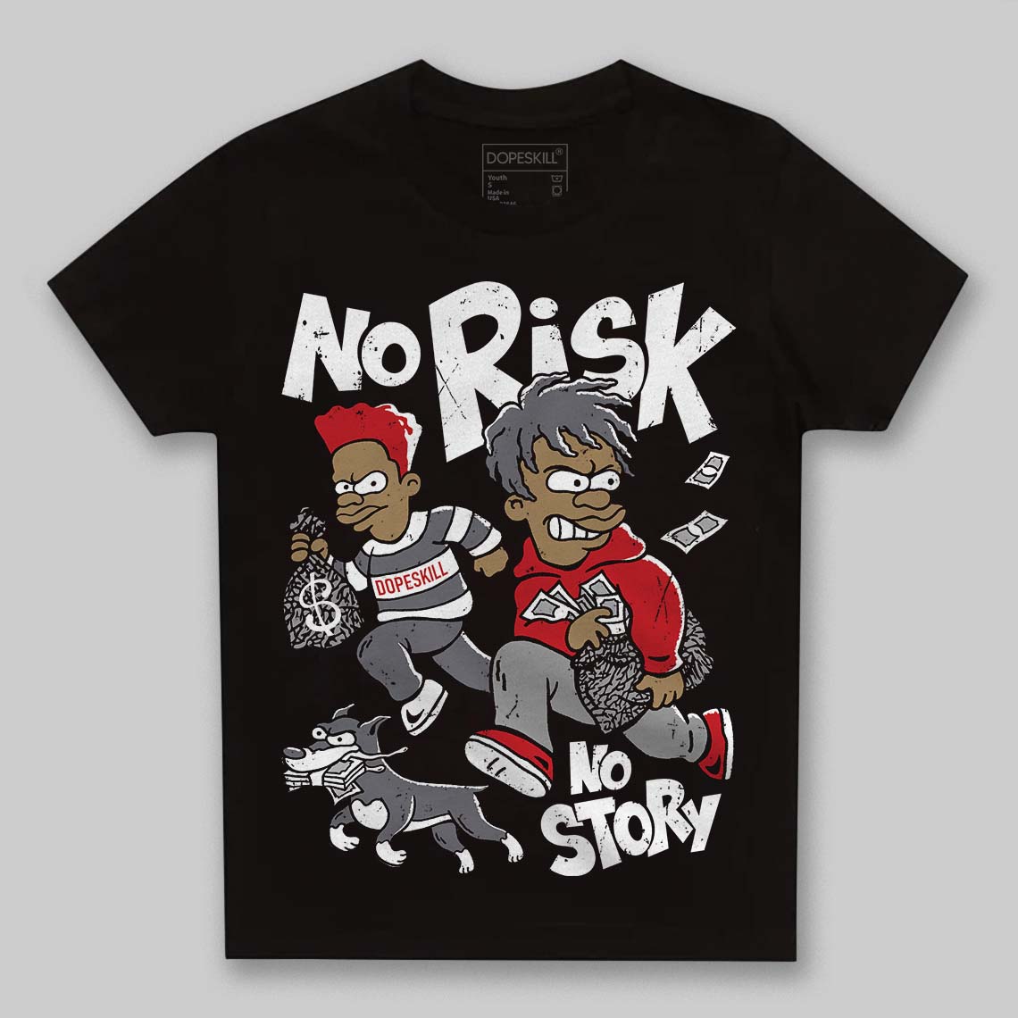 Cement Grey 3s superstreetwear Toddler Kids T-shirt No Risk No Story Graphic