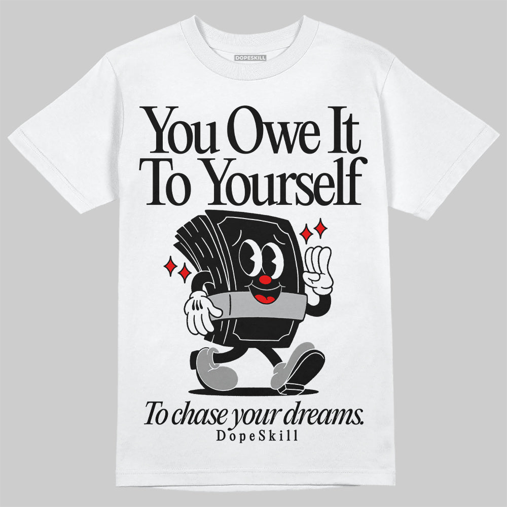 Black and White Collection superstreetwear T-Shirt Owe It To Yourself Graphic