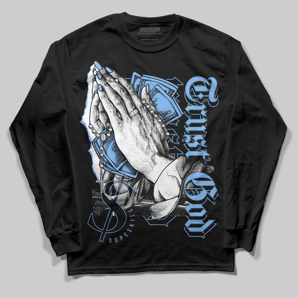 Powder Blue 9s superstreetwear Long Sleeve T-Shirt Trust God Graphic