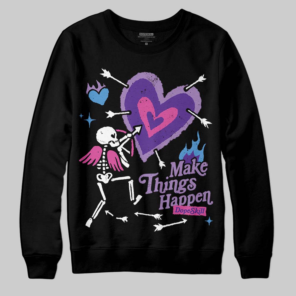PURPLE Collection superstreetwear Sweatshirt Make Things Happen Graphic