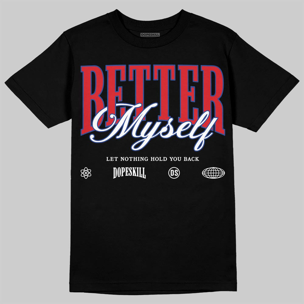 Seoul 2.0 3s superstreetwear T-Shirt Better Myself Graphic