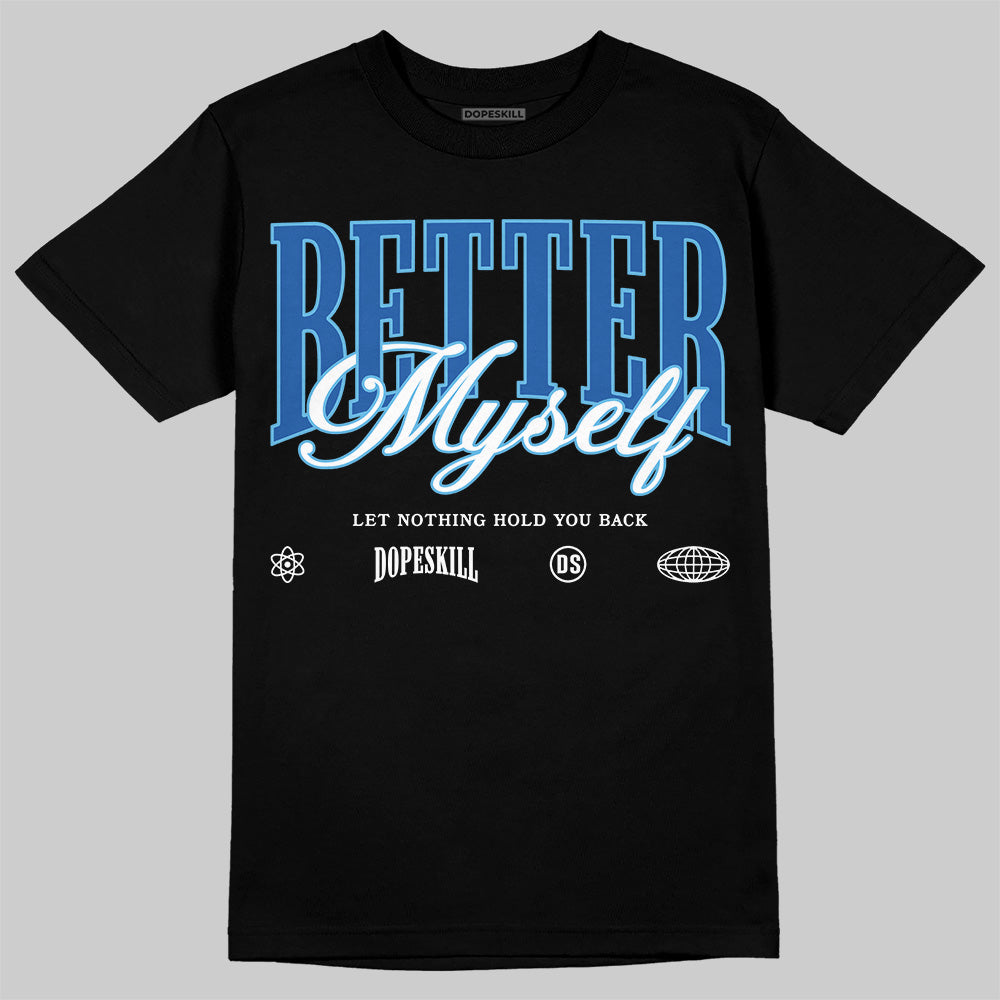 Blueberry 12s superstreetwear T-Shirt Better Myself Graphic