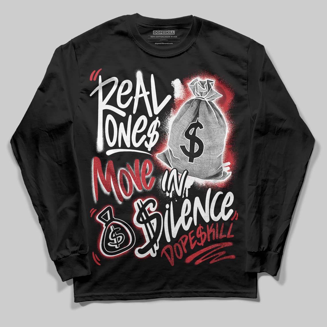 Ruby 1s superstreetwear Long Sleeve T-Shirt Real Ones Move In Silence Graphic