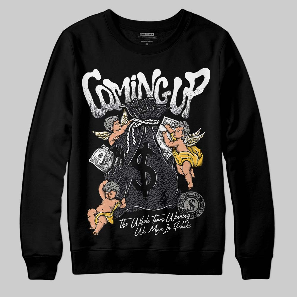 Black Cat 3s superstreetwear Sweatshirt Money Bag Coming Up Graphic