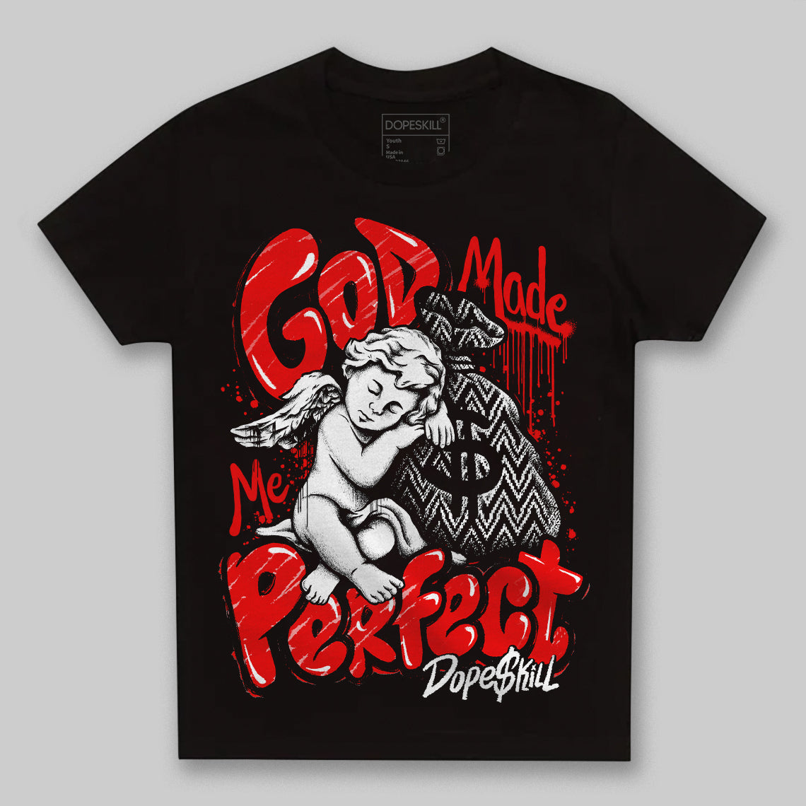 Cherry 12s superstreetwear Toddler Kids T-shirt God Made Me Perfect Graphic