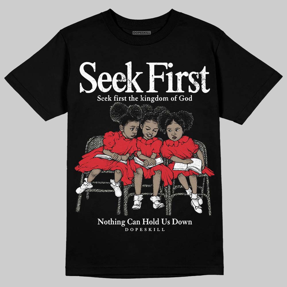 Fire Red 3s superstreetwear T-Shirt New Seek First Graphic
