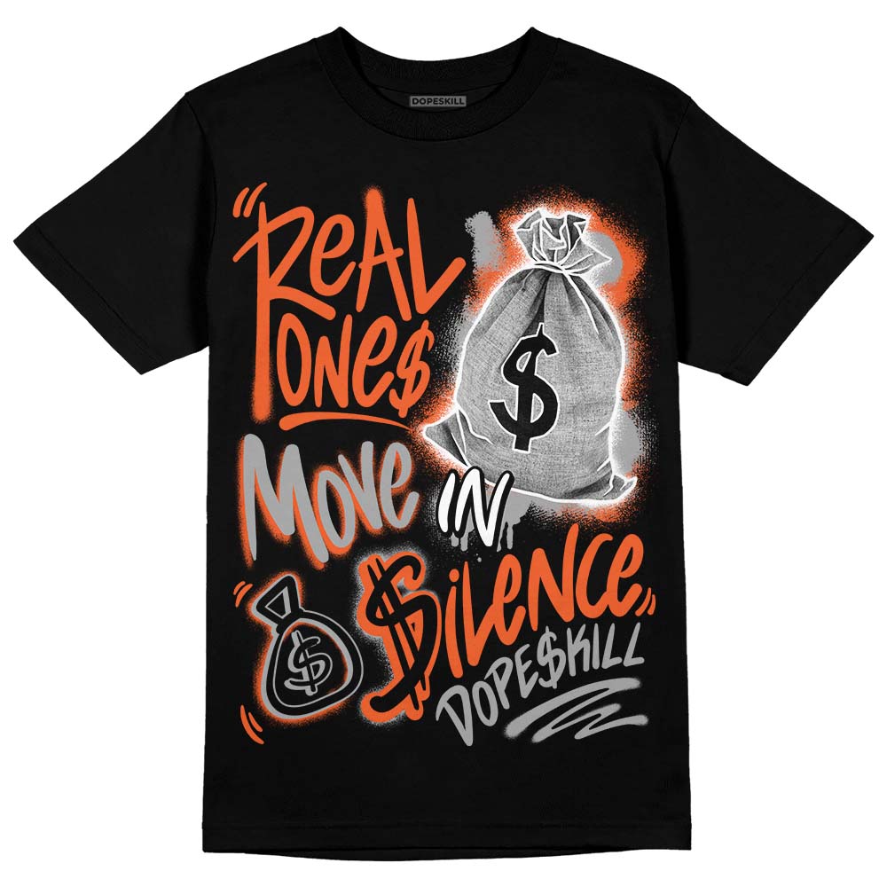 Georgia Peach 3s superstreetwear T-Shirt Real Ones Move In Silence Graphic