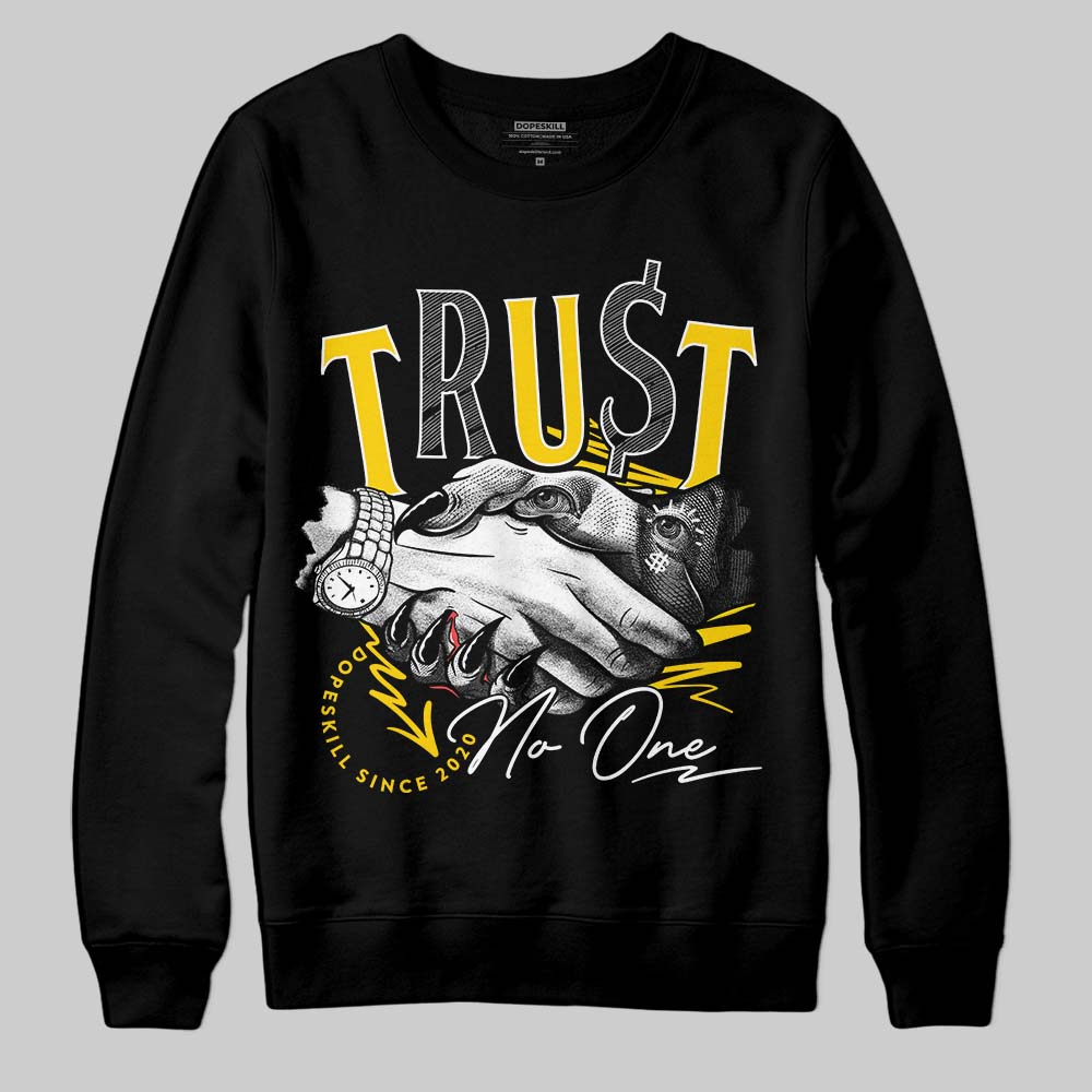 Yellow Ochre 6s superstreetwear Sweatshirt Trust No One Graphic