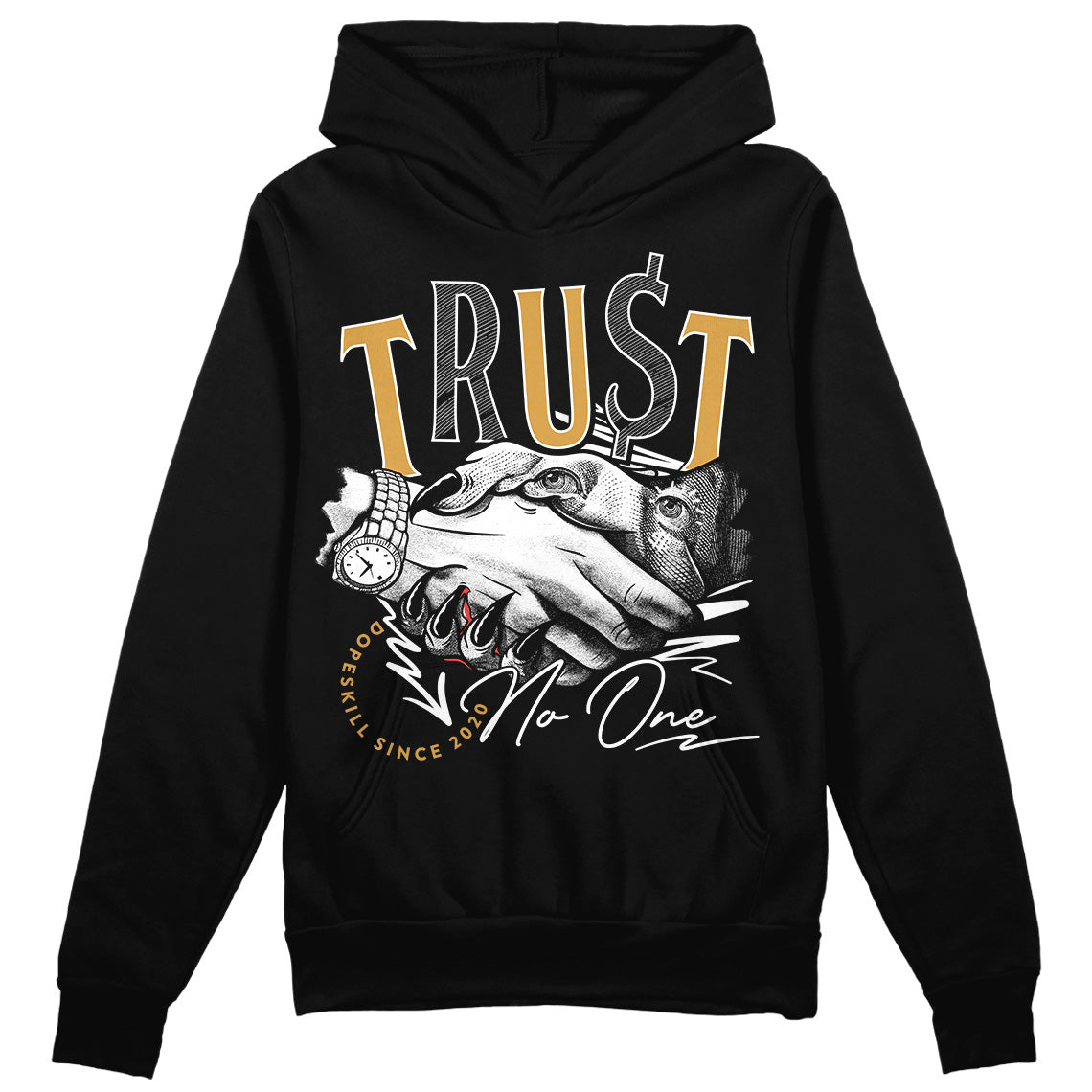 Gratitude 11s superstreetwear Hoodie Sweatshirt Trust No One Graphic