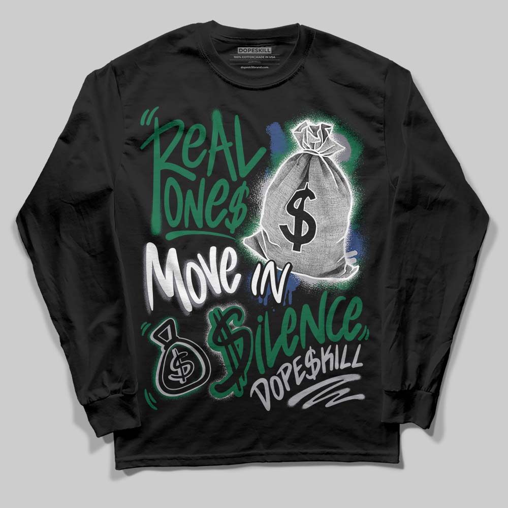 GT-2160 Shamrock Green superstreetwear Long Sleeve T-Shirt Real Ones Move In Silence Graphic
