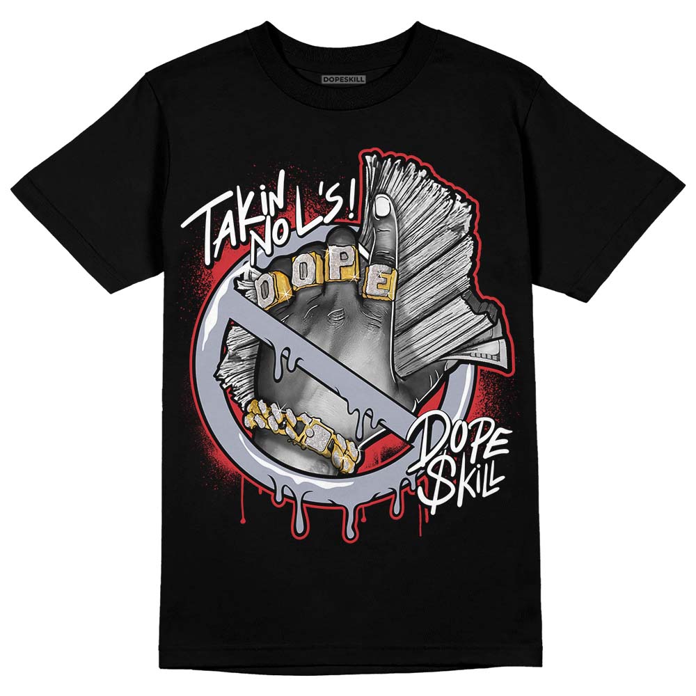 Bred Reimagined 4s superstreetwear T-Shirt Takin No L's Graphic