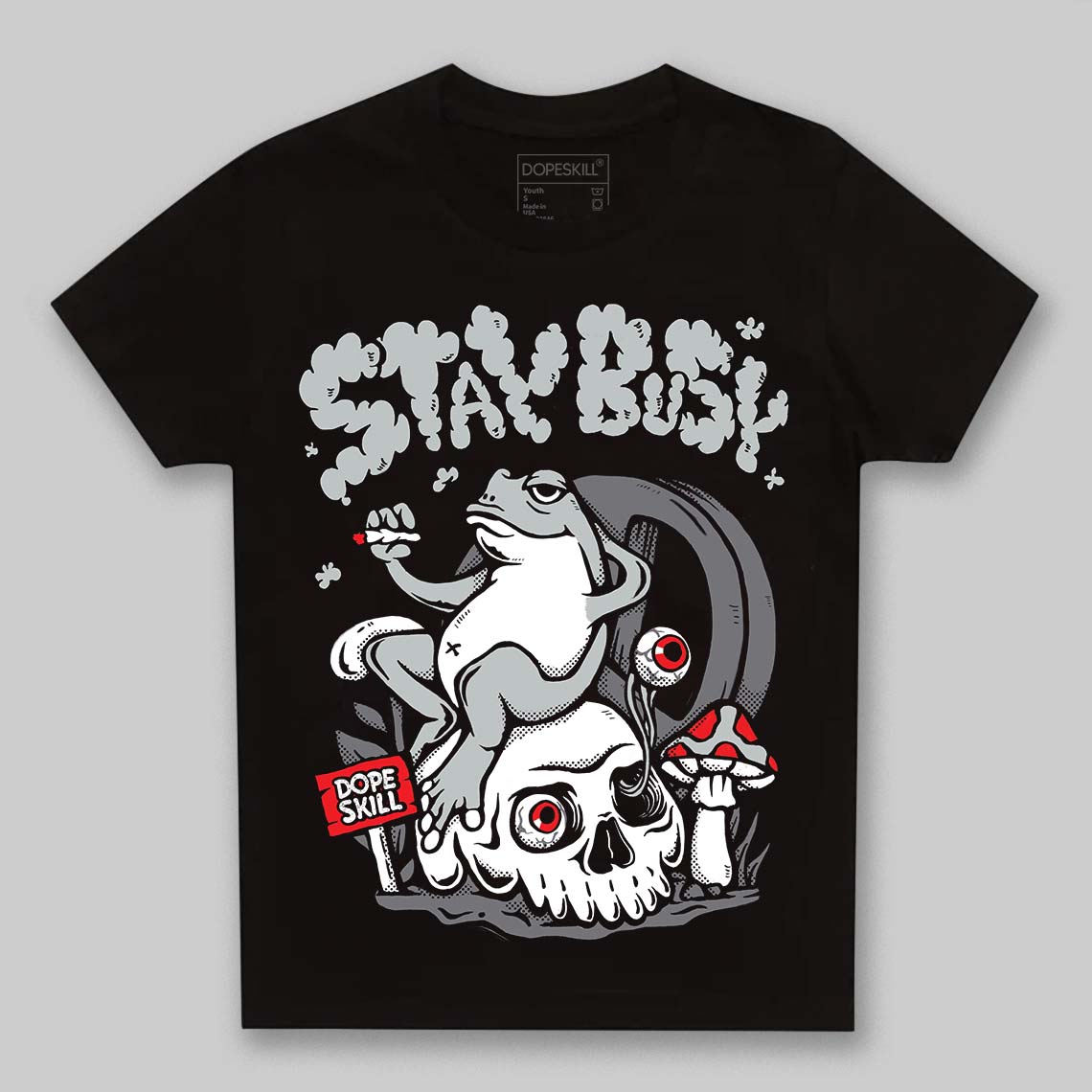 Fear 4s superstreetwear Toddler Kids T-shirt Stay Busy Graphic