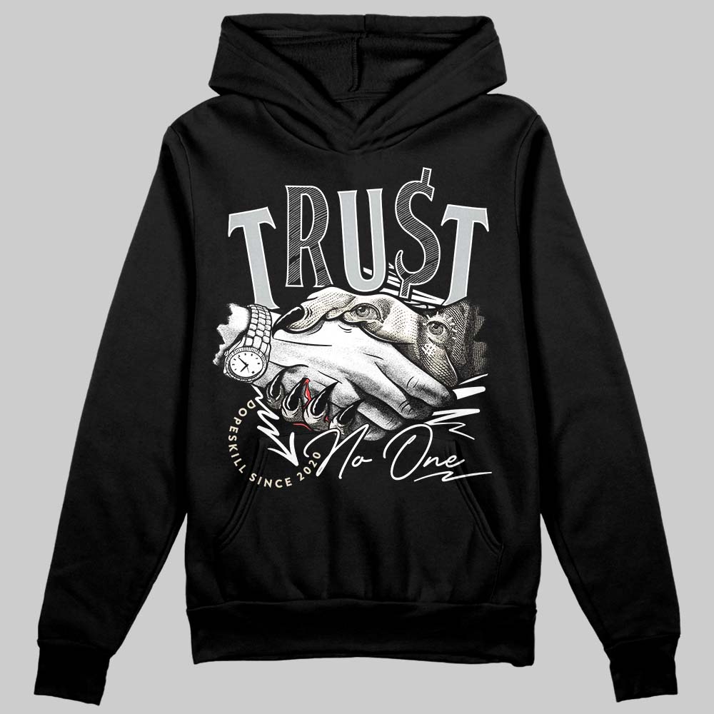 Reverse Metallic 5s superstreetwear Hoodie Sweatshirt Trust No One Graphic