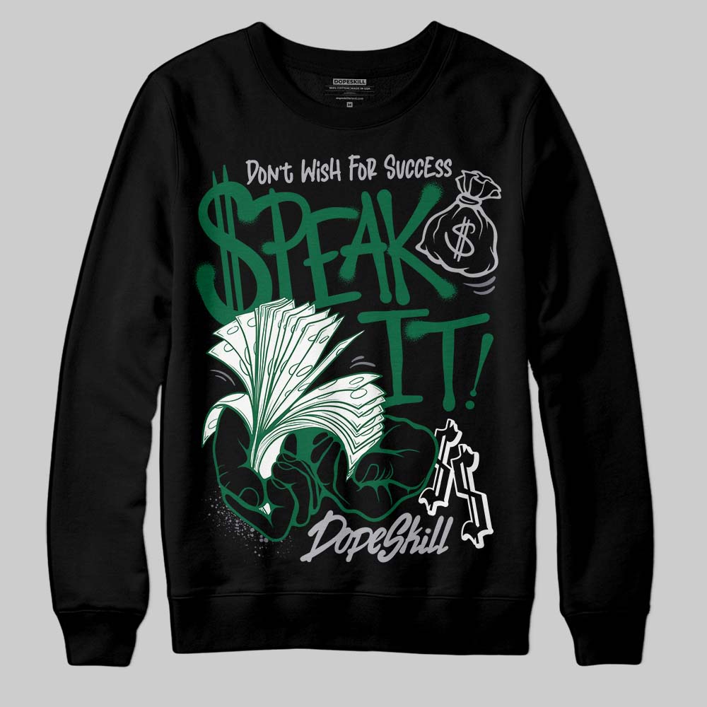 GT-2160 Shamrock Green superstreetwear Sweatshirt Speak It Graphic