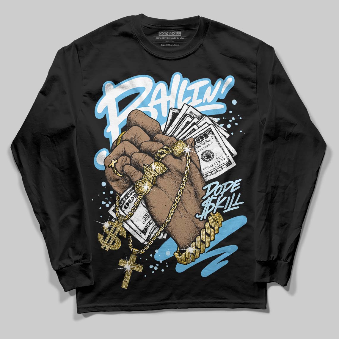 Legend Blue 11s superstreetwear Long Sleeve T-Shirt Always Ballin' Graphic