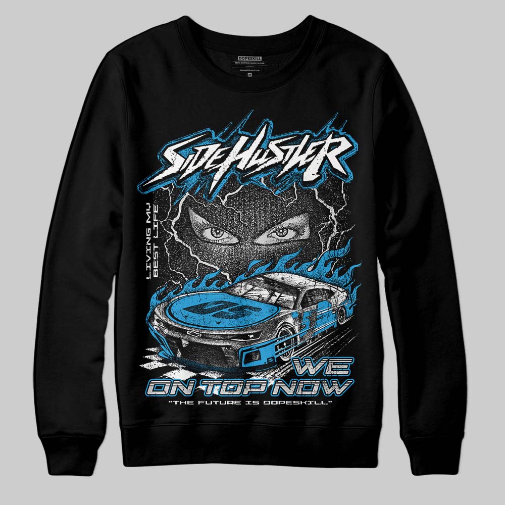 Military Blue 4s superstreetwear Sweatshirt New Side Hustler Graphic