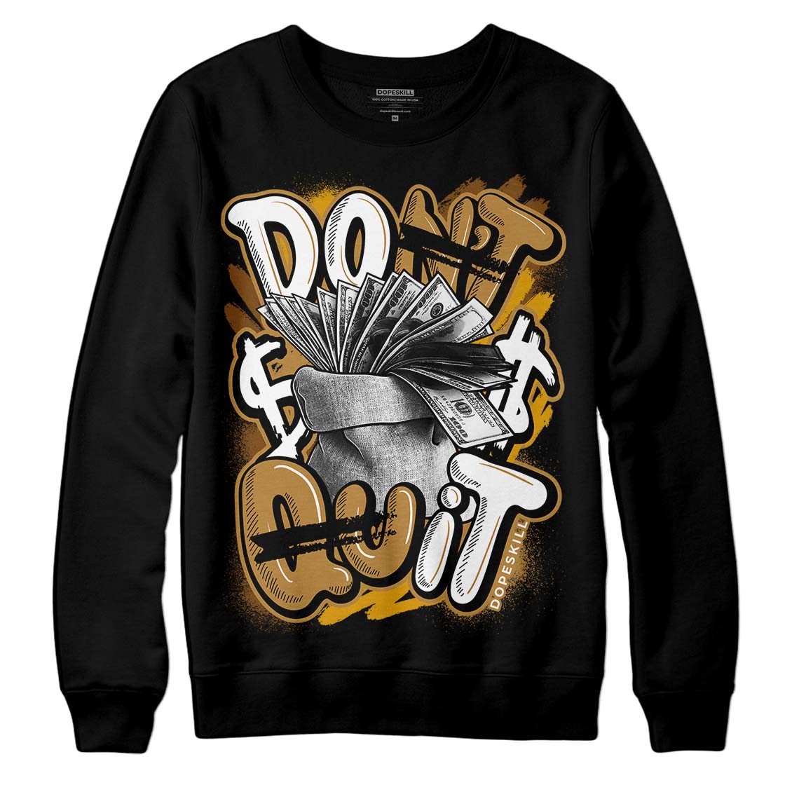 Wheat 13s superstreetwear Sweatshirt Don't Quit Graphic