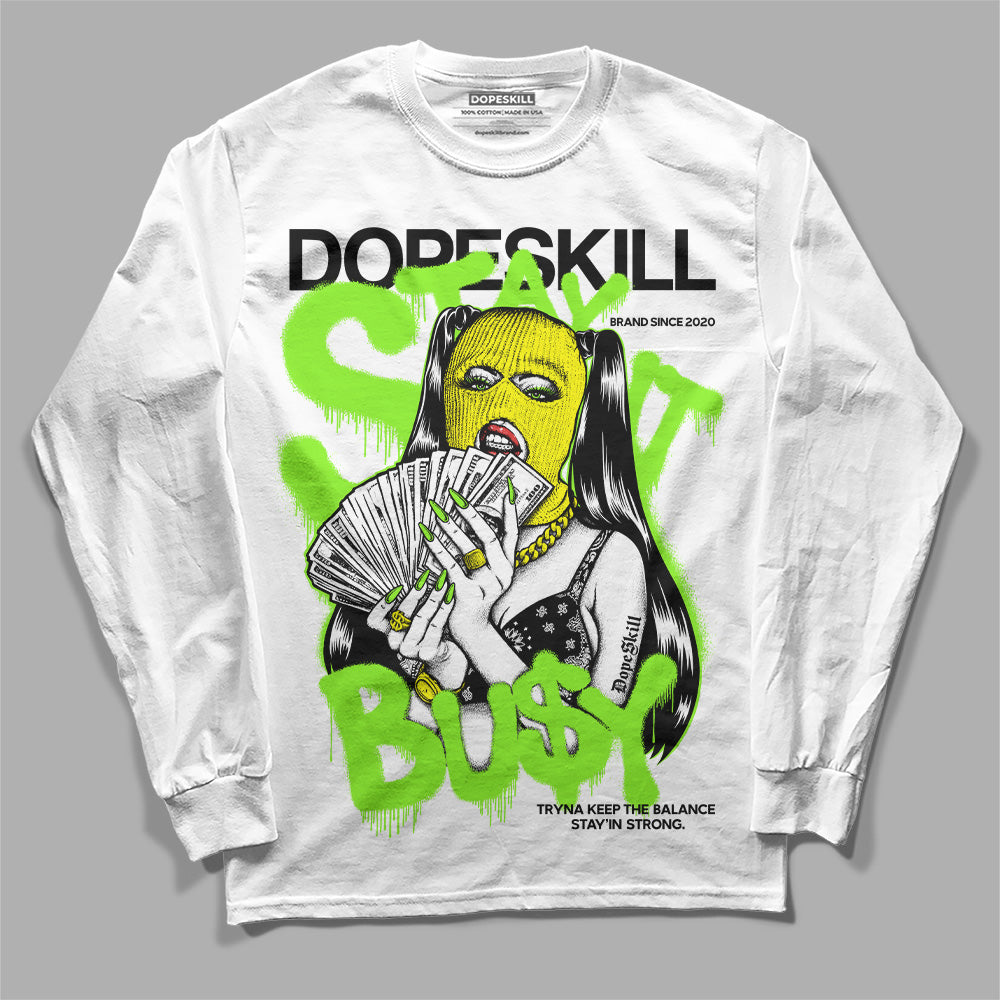 Neon Green Collection superstreetwear Long Sleeve T-Shirt Stay It Busy Graphic