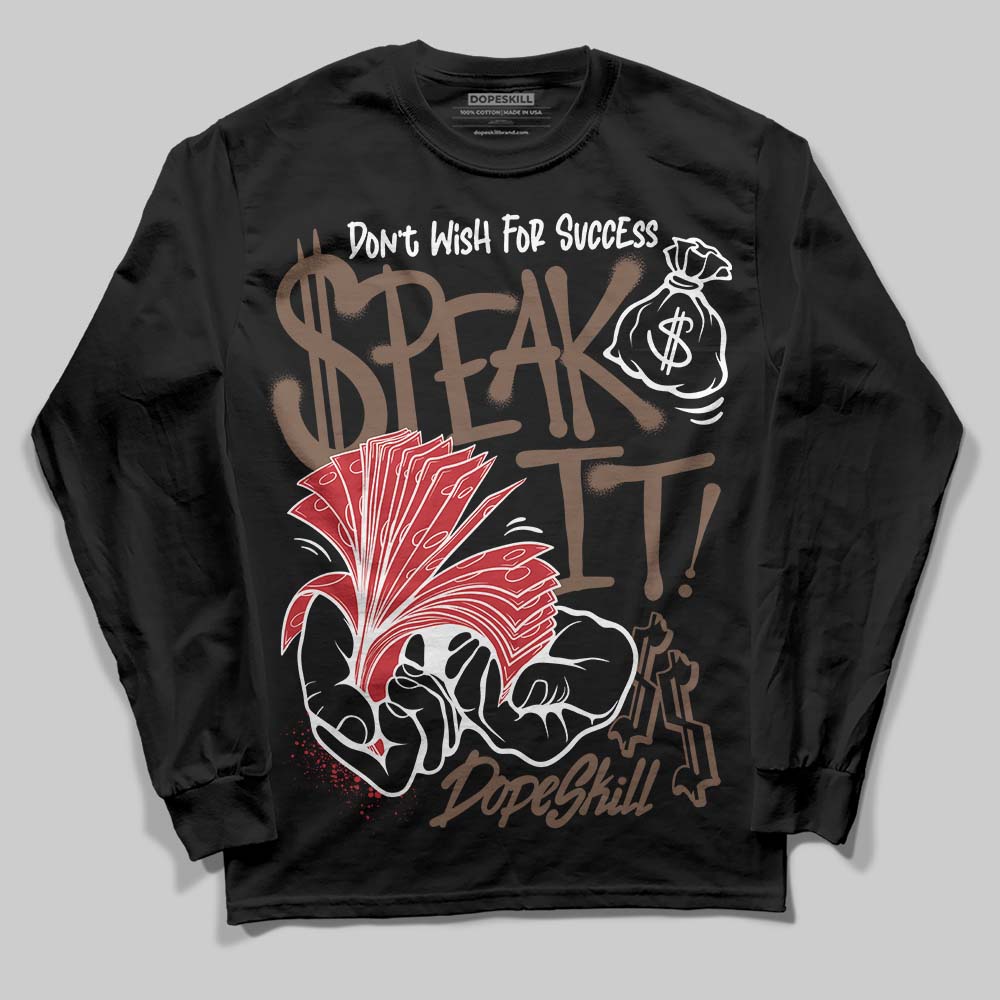 Olive 9s superstreetwear Long Sleeve T-Shirt Speak It Graphic