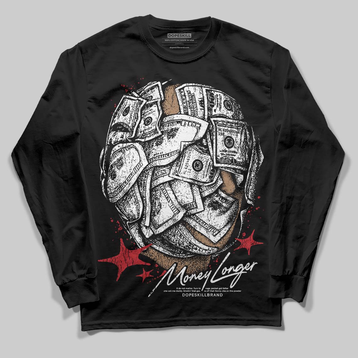 Bred 11s superstreetwear Long Sleeve T-Shirt Money Longer Graphic