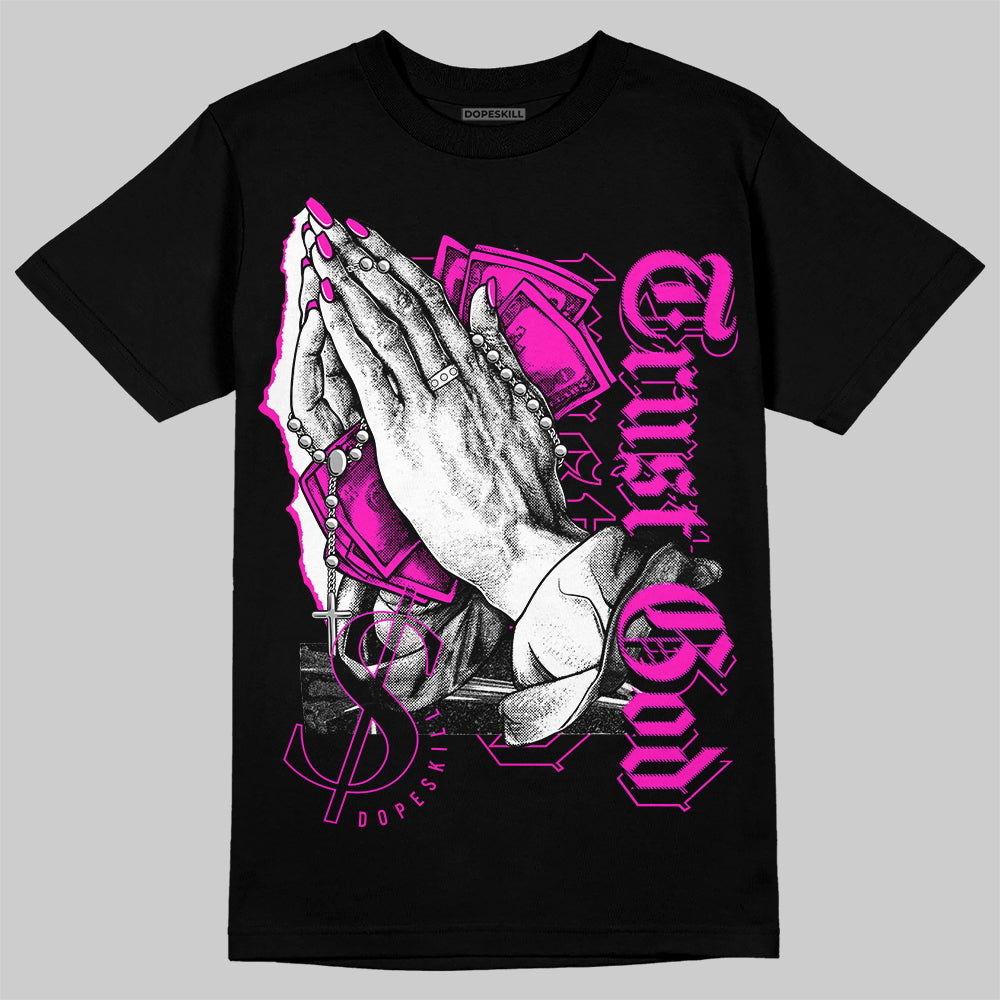 Dunk Low Active Fuchsia superstreetwear T-Shirt Trust God Graphic