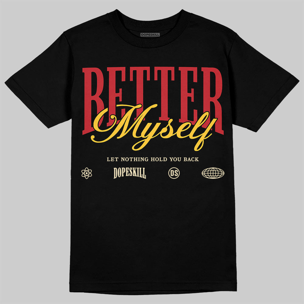 Union LA x Air Retro OG 1s superstreetwear T-Shirt Better Myself Graphic